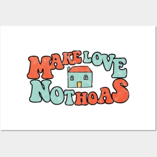 Make Love Not HOAs Posters and Art